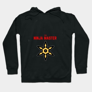 Ninja master Hoodie